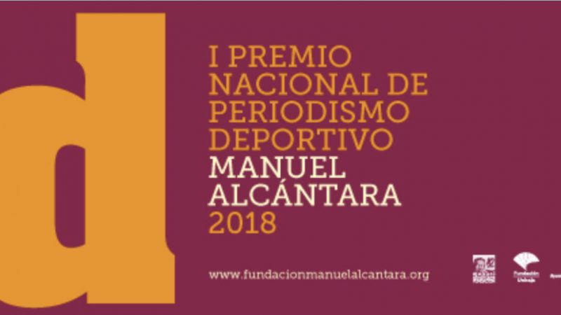 La APDM, colaborador del I Premio Nacional de Periodismo Deportivo Manuel Alcántara