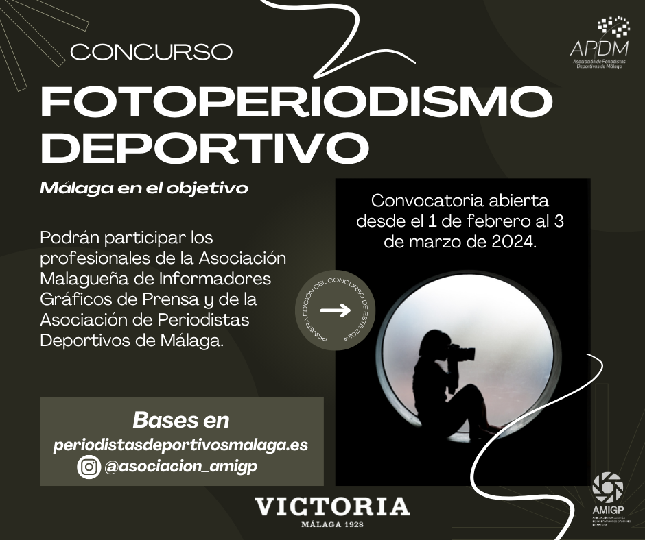 Nace el I Premio de Fotoperiodismo Deportivo ‘Málaga en el objetivo’, impulsado por la APDM y AMIGP