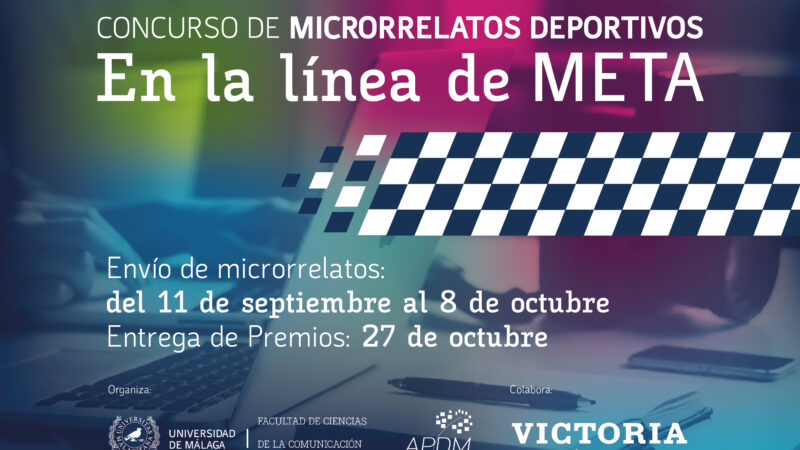 La APDM y la Facultad de C. Comunicación convocan el I Concurso de Microrrelatos Deportivos “En la línea de meta”