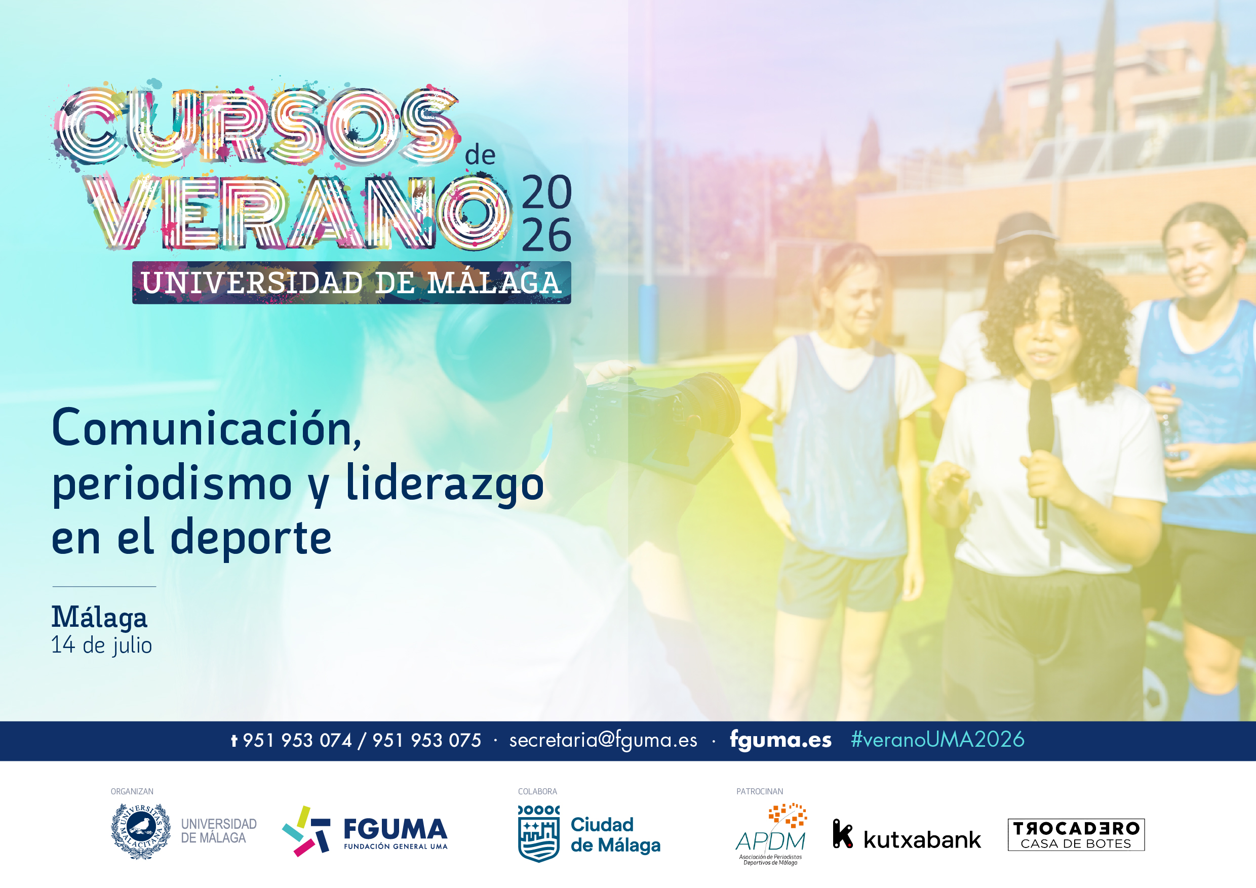 La FGUMA y la APDM organizan el curso de verano “Comunicación, periodismo y liderazgo en el deporte”