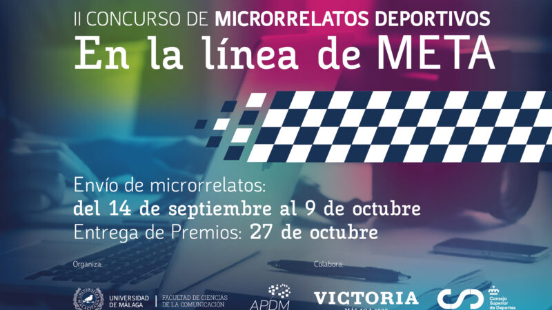La APDM y la Facultad de Ciencias de la Comunicación convocan el II Concurso de Microrrelatos Deportivos «En la línea de meta» con novedades y más premios
